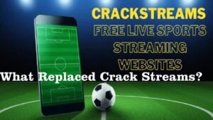 What replaced CrackStreams