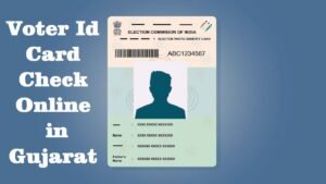 voter id card check online in Gujarat