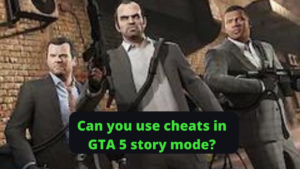 Can you use cheats in GTA 5 story mode?