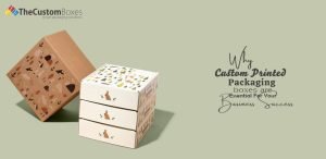 Custom Printed Packaging Boxes