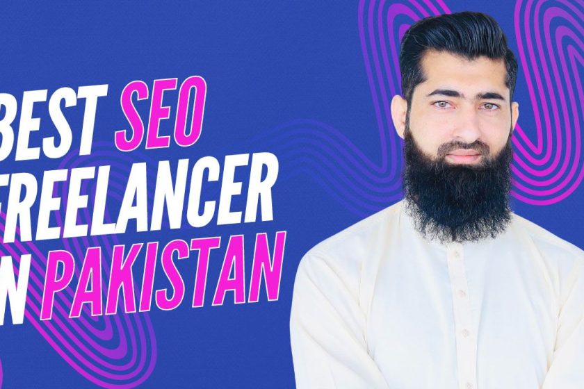 Best SEO Freelancer in Pakistan