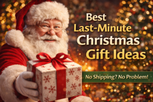 best last minute Christmas gift idea 2025