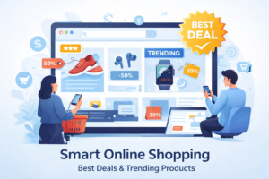 Smart online shopping showing best deals and trending products for modern buyers